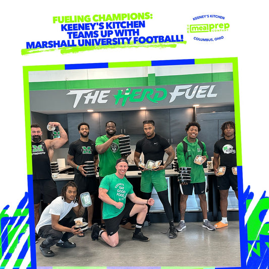 Fueling Champions: Keeney's Kitchen Teams Up with Marshall University Football!